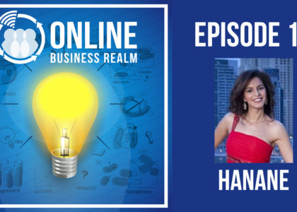 Online Business Realm Podcast Episode 19