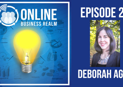 Online Business Realm Podcast Episode 23