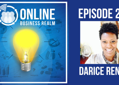 Online Business Realm Podcast Episode 24