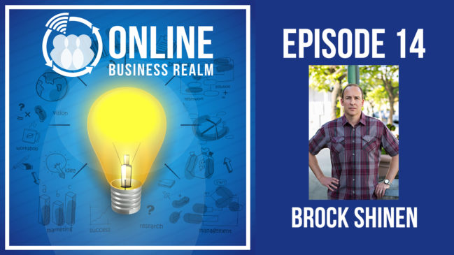 Online Business Realm Episode 14